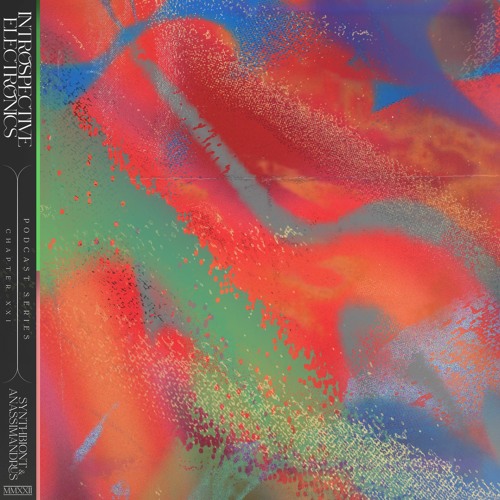 Podcast Series 21 | Synthbiont & Anassimandrus