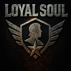 Loyal soul