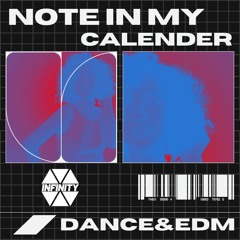 Note in My Calender 💘 [Free Download] (Dance & EDM)