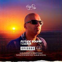 Future Sound of Egypt 715 with Aly & Fila (Sunlounger & Roger Shah Takeover) Album Special