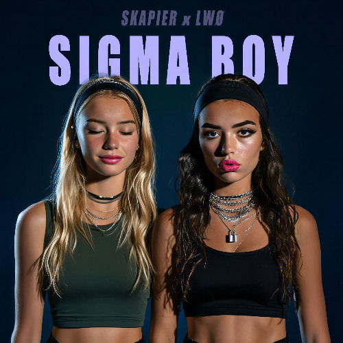 SKAPIER & LWØ - SIGMA BOY (Hard Edit) [FREE DL]