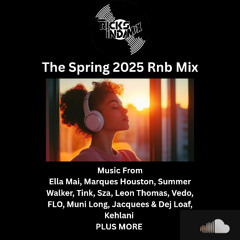 SPRING 2025 RNB MIX