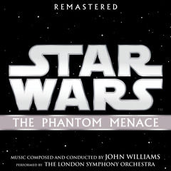 The Droid Invasion and the Appearance of Darth Maul (From "Star Wars: The Phantom Menace"/Score)