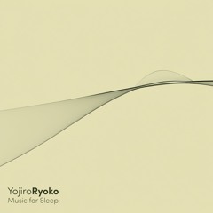 Yojiro Ryoko - Binaural Beats Delta Waves Deep Sleep 2Hz - 174/176Hz