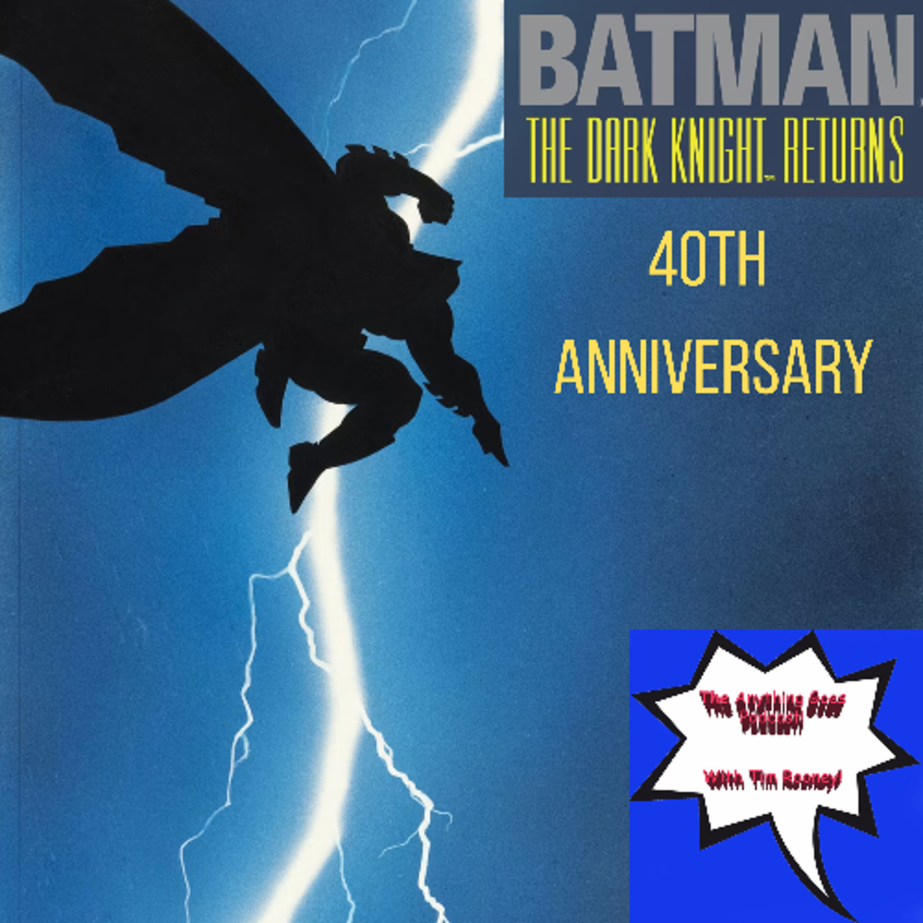 The Dark Knight Returns at 40 with Jay Yaws episode artwork