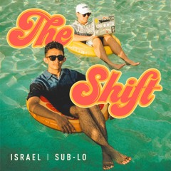 The Shift (feat. Israel)