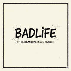 BADLIFE - POP INSTRUMENTAL BEATS MEGA PACK (13)