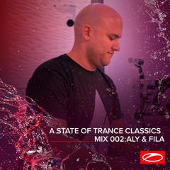 A State Of Trance Classics - Mix 002: Aly & Fila