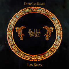 Premiere: Dead Can Dance & Las Bibas - Saldek 2024 [Intrinsecum Records]