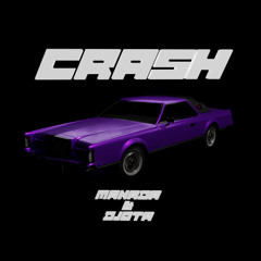 MANADA X DJOTA - CRASH