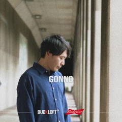 BXL 002 : Gonno (JPN) - AAGUU Invites x 25th January