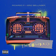 Throwback (feat. Eric Bellinger)