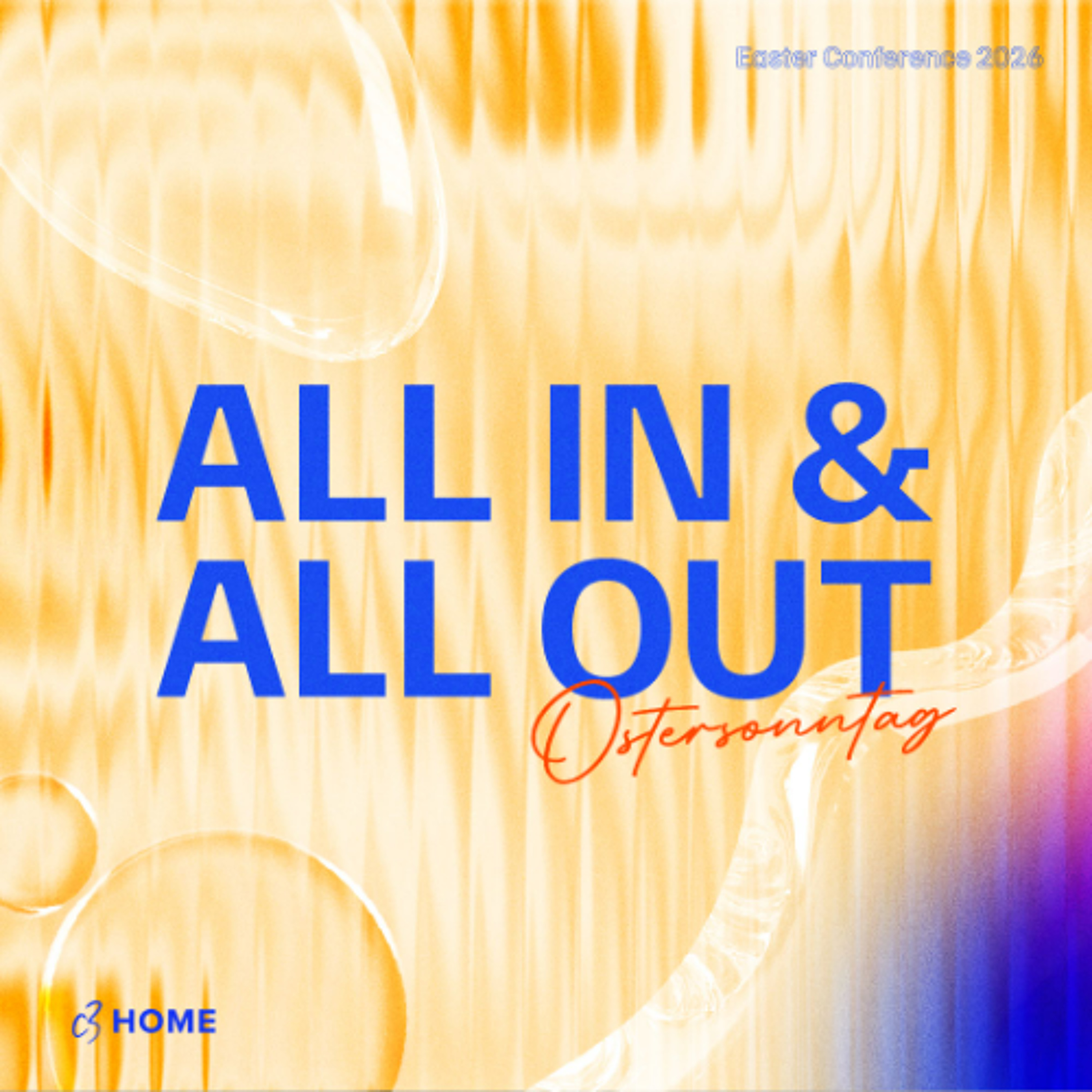 ALL IN & ALL OUT | OSTERN 2026 | C3HOME episode artwork