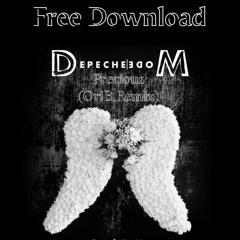 FREE DOWNLOAD:Depeche Mode - Precious (OriB. Remix)