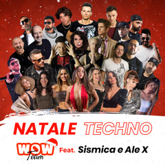 Natale Techno (feat. Sismica & Ale-x)