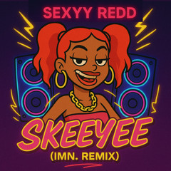 Skee Yee (Girlfriend Remix Tik Tok Mashup Clean) // Sexyy Redd x Avril Lavigne