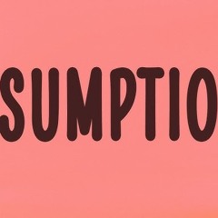 Assumptions - Brazilian Funk/AfroRemix
