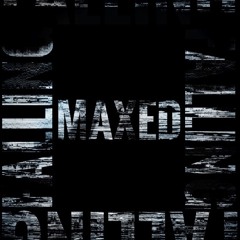 Maxed - Dreaming