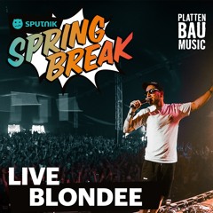 Blondee - Sputnik Spring Break 2023