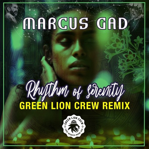 Rhythm of Serenity GREEN LION CREW REMIX