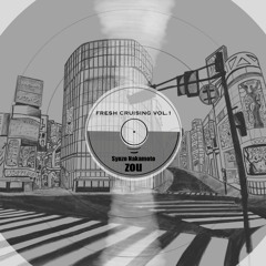 FRESH CRUISING vol.1 （HIPHOP,R&B mix）