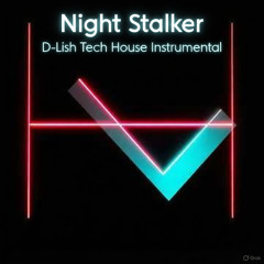 Night Stalker - Instrumental Tech House