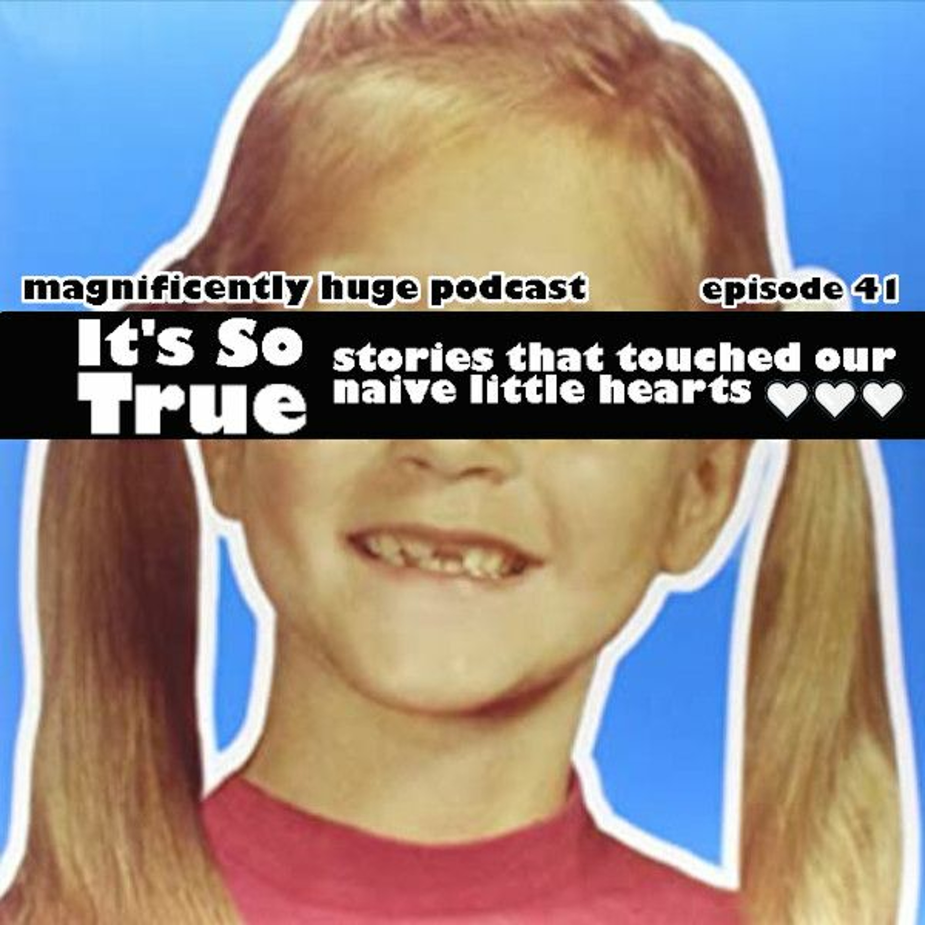 The Magnificently Huge Podcast