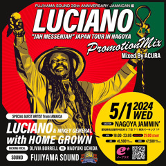 LUCIANO JAPAN TOUR 2024 IN NAGOYA PROMOTION MIX