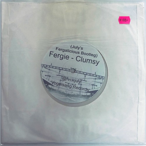 Clumsy (July's Fergalicious Bootleg)