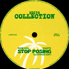 Ragie Ban, Duarte - Stop Posing (Lestrade Edit)