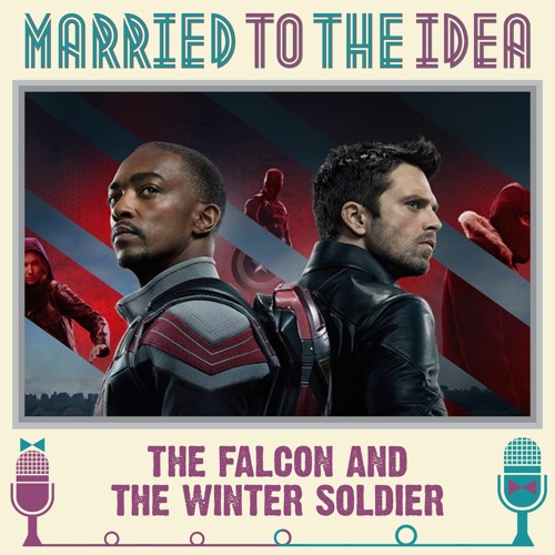 5.7 The Falcon and the Winter Soldier