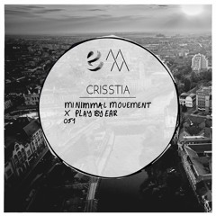 PBE x MiNIMMAl Movement Podcast 051 / Crisstia
