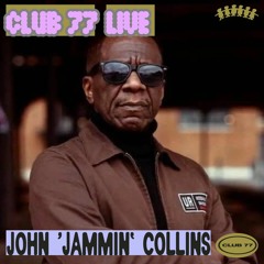 Club 77 Live: John 'Jammin' Collins of Underground Resistance