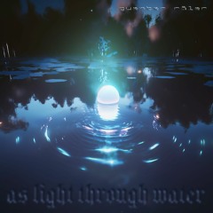 As Light Through Water EP [76666]