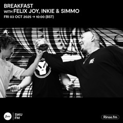 Breakfast with Felix Joy, Inkie & Simmo - 03 October 2025