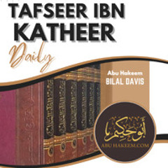 Tafseer Ibn Katheer - Suratul An'aam (Surah recap 1 (Low Sound Quality) - Ramadhaan 2025)