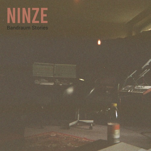 Ninze - Bandraum Stories (Full Album)