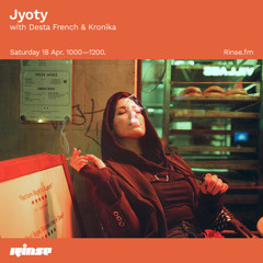 Jyoty with Desta French & Kronika - 18 April 2020