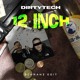on 12 Inch (Dirtytech Schranz Edit/FREE DL)