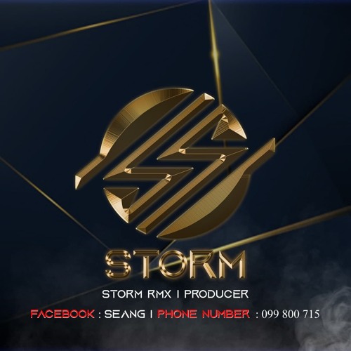StorM - Keng Min Louk Kom Plex Call Mok Bong Remix 2022