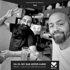 The Sound of MIN.W.L 001 - Raj el Rey b2b Jesper Aubin | Live @ Culture Box, Copenhagen 23/03/25