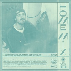 Homemix w. Juicy Velour - 7 December 2021