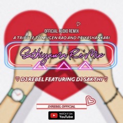 DJREBEL Featuring DJSAKTHI // Sathiyama Re'Mix.mp3