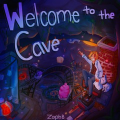 Welcome To The Cave