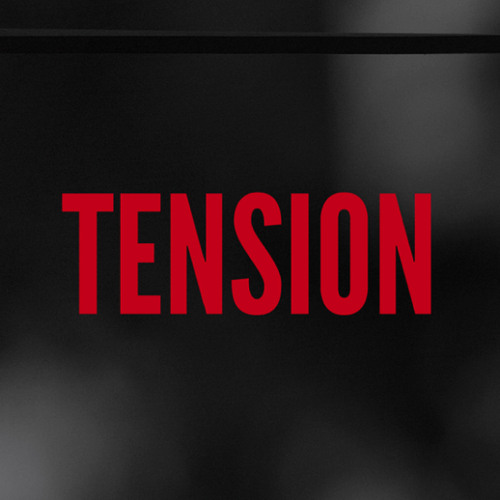 TENSION