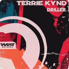 TERRIE KYND - Driller (Raveart Records)