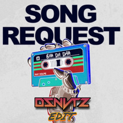 Song Request (Ray Volpe) X Boundless Infekt (Goot Remix) (DZNVTZ Edit) Free DL