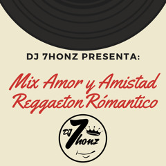 Mix Reggaeton Romántico (San Valentin Amor y Amistad) 2020