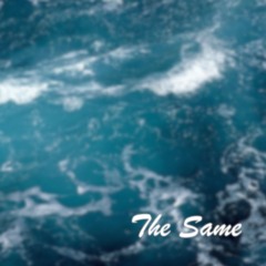 The Same