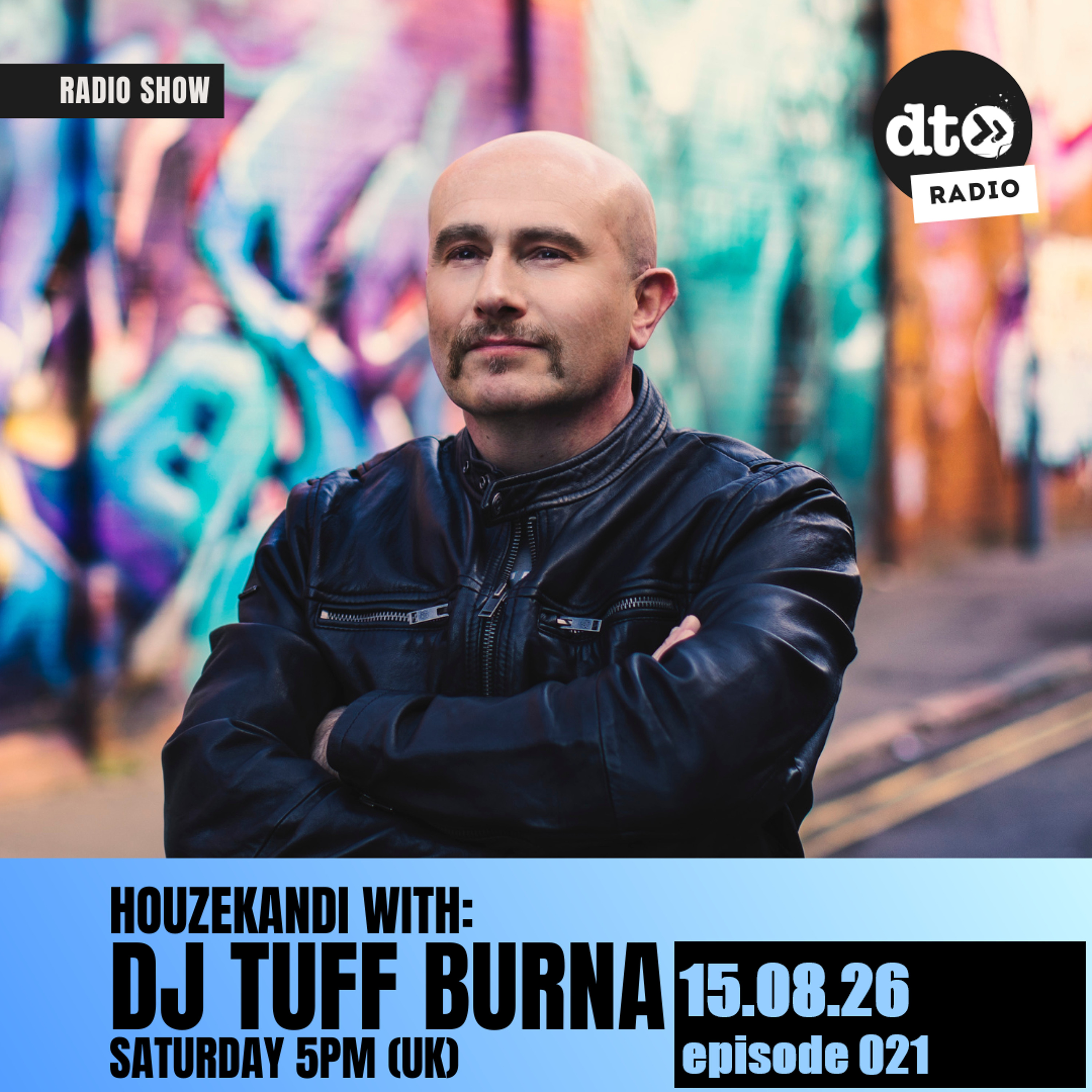 HouzeKandi episode 021 - with DJ Tuff Burna episode artwork